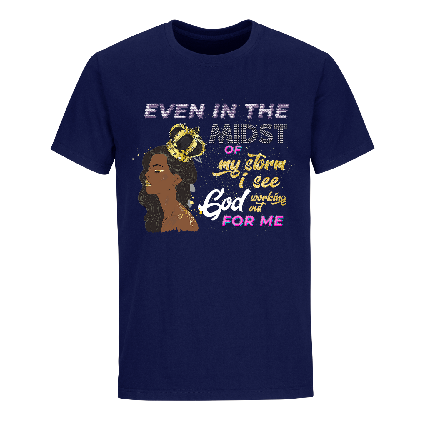 EVEN IN THE MIDST UNISEX SHIRT