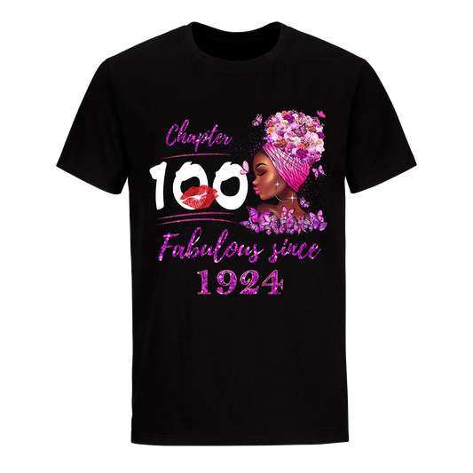 CHAPTER 100TH FABULOUS GIRL SINCE 1924 UNISEX SHIRT