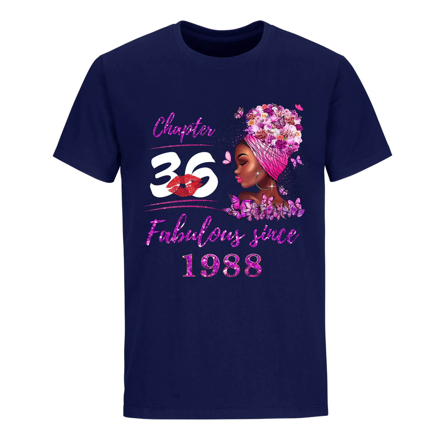 CHAPTER 36TH FABULOUS GIRL SINCE 1988 UNISEX SHIRT