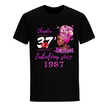 CHAPTER 37TH FABULOUS GIRL SINCE 1987 UNISEX SHIRT