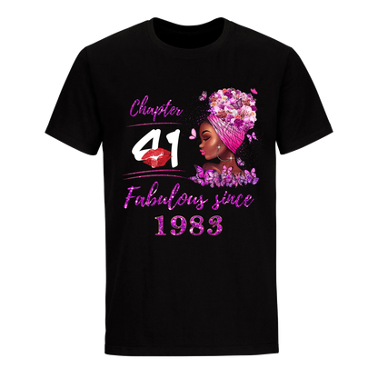 CHAPTER 41ST FABULOUS GIRL SINCE 1983 UNISEX SHIRT