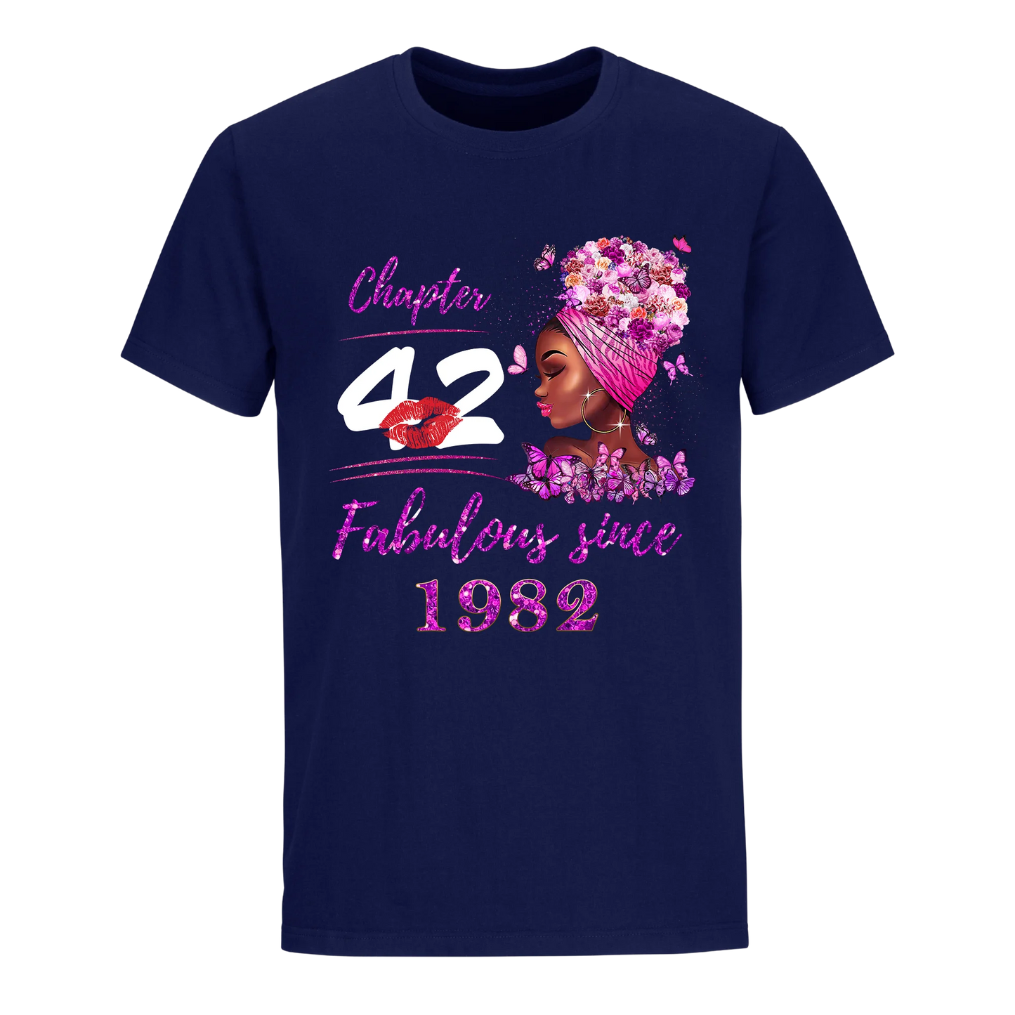 CHAPTER 42ND FABULOUS GIRL SINCE 1982 UNISEX SHIRT