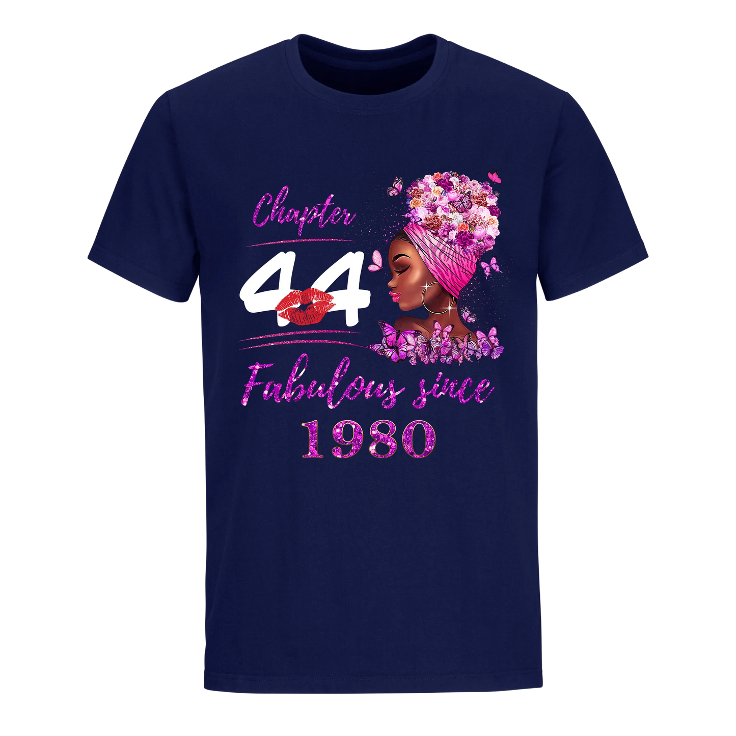 CHAPTER 44TH FABULOUS GIRL SINCE 1980 UNISEX SHIRT