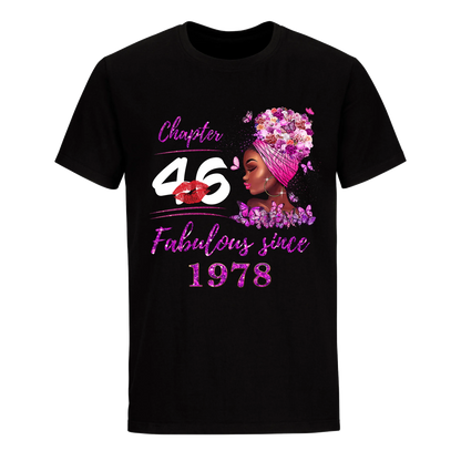 CHAPTER 46TH FABULOUS GIRL SINCE 1978 UNISEX SHIRT