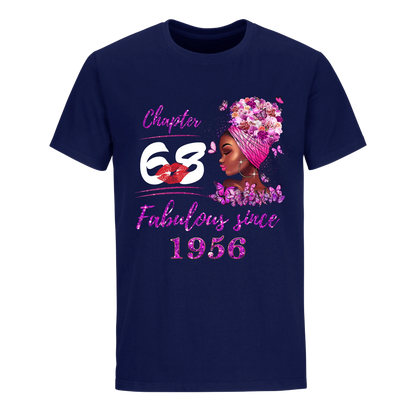 CHAPTER 68TH FABULOUS GIRL SINCE 1956 UNISEX SHIRT