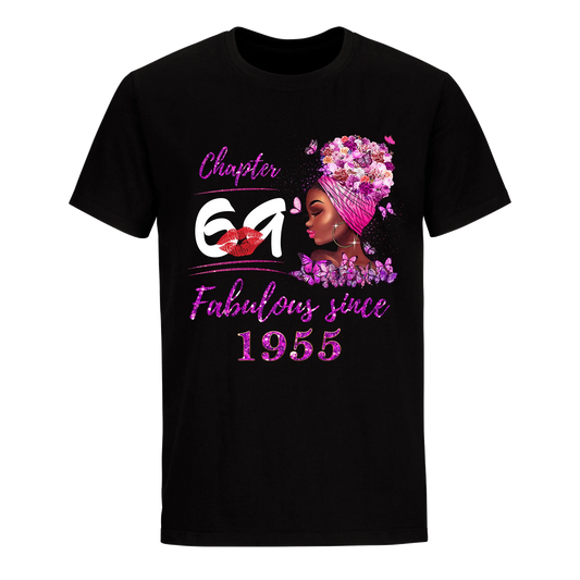 CHAPTER 69TH FABULOUS GIRL SINCE 1955 UNISEX SHIRT