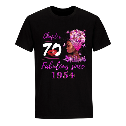 CHAPTER 70TH FABULOUS GIRL SINCE 1954 UNISEX SHIRT