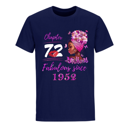 CHAPTER 72ND FABULOUS GIRL SINCE 1952 UNISEX SHIRT