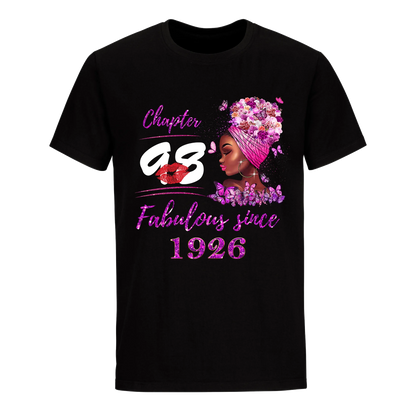 CHAPTER 98TH FABULOUS GIRL SINCE 1926 UNISEX SHIRT