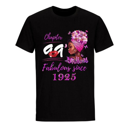 CHAPTER 99TH FABULOUS GIRL SINCE 1925 UNISEX SHIRT