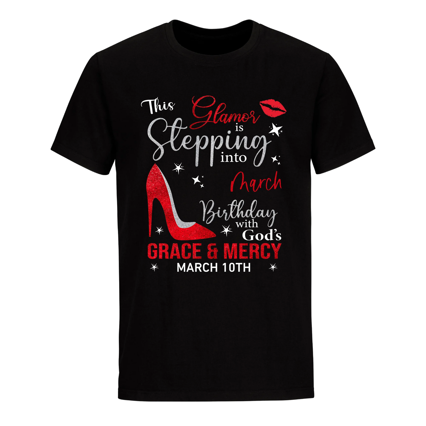 GLAMOUR MARCH 10TH UNISEX SHIRT