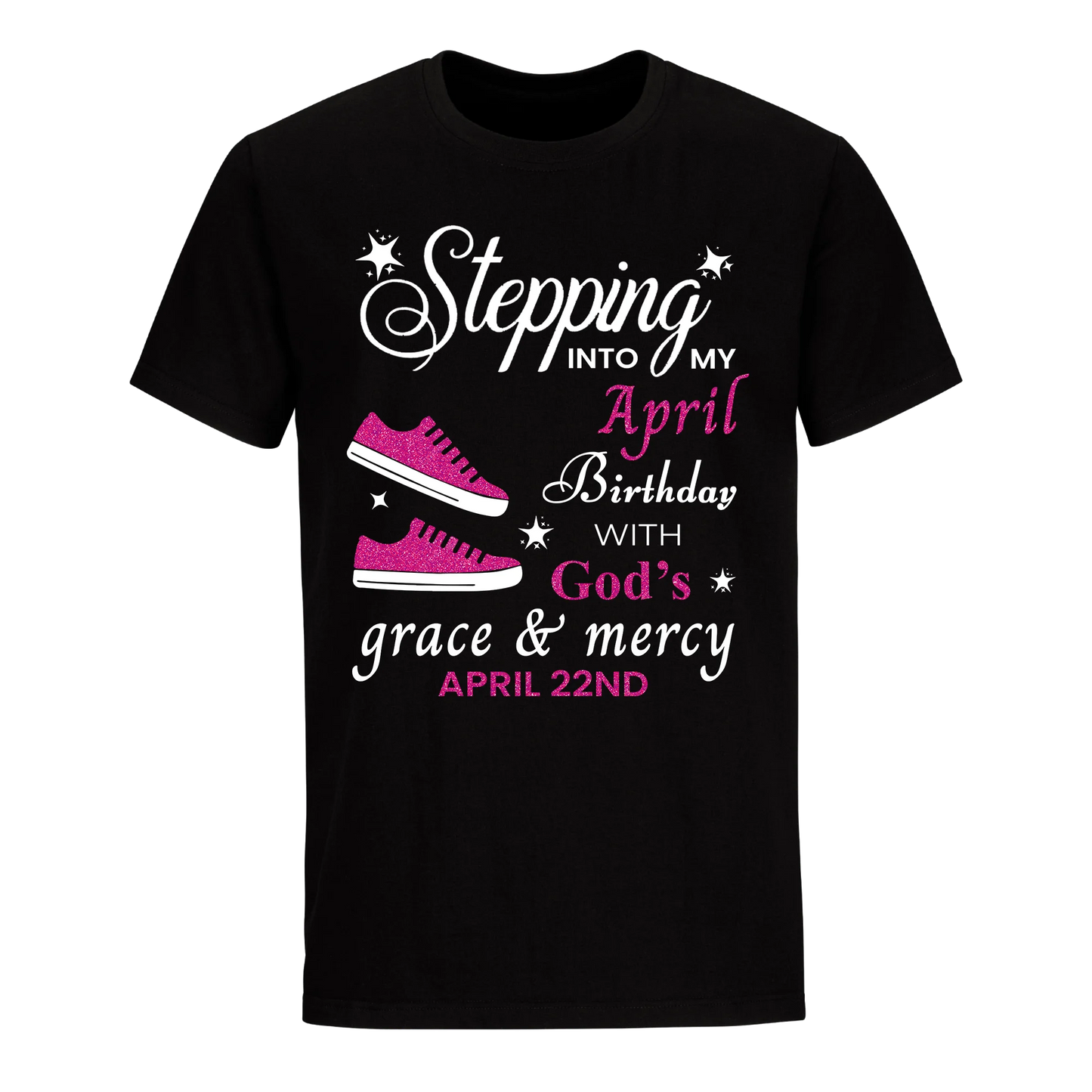 GOD'S GRACE PINK APRIL 22ND UNISEX SHIRT