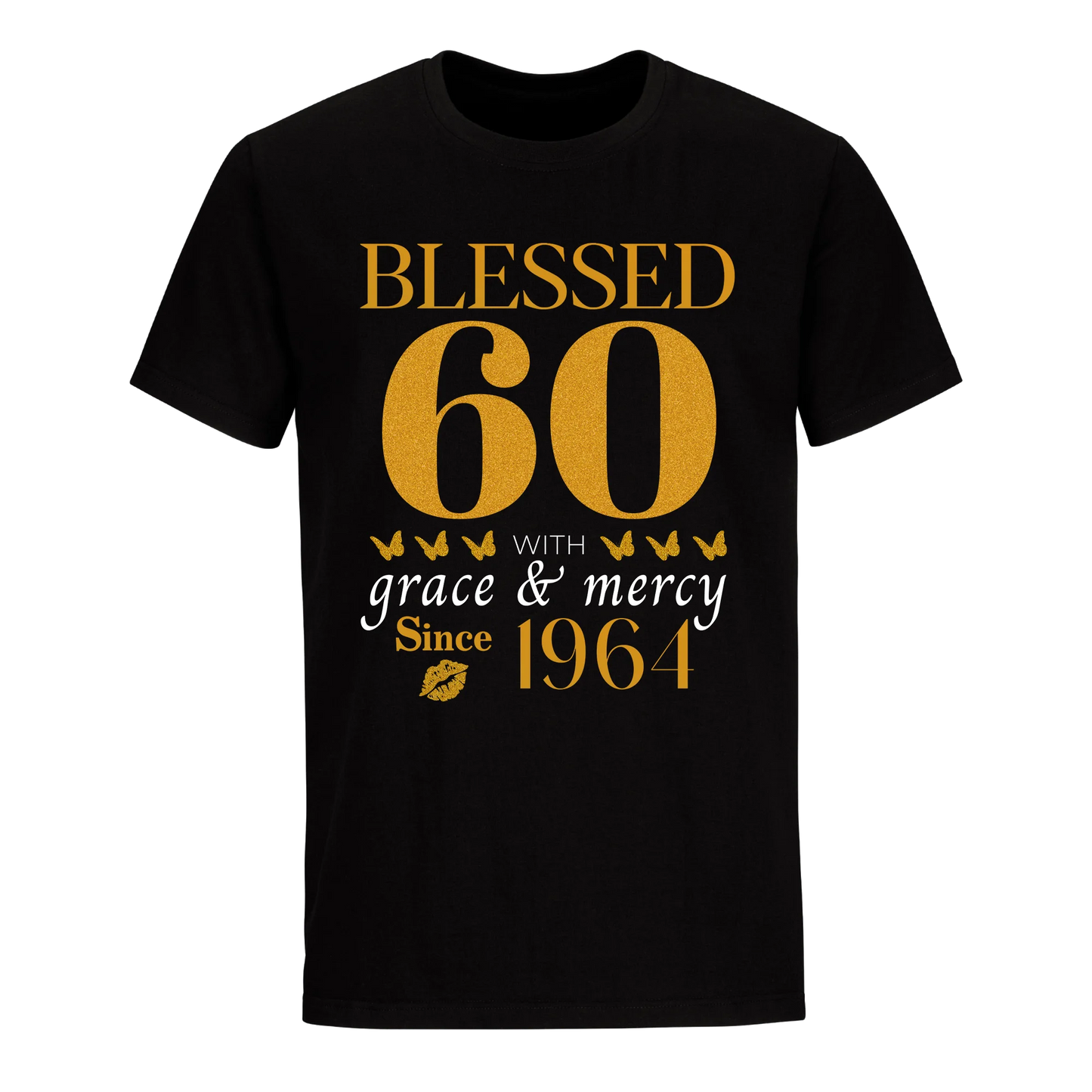 GOLDEN BLESSED 60TH 1964 UNISEX SHIRT