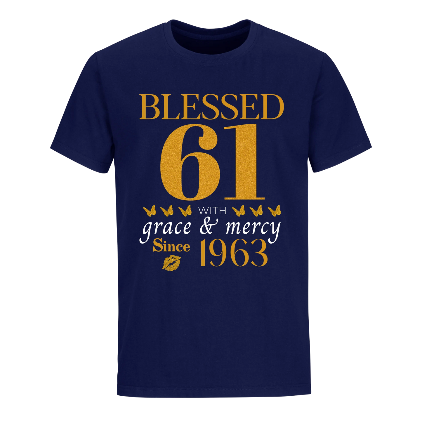 GOLDEN BLESSED 61 1963 UNISEX SHIRT