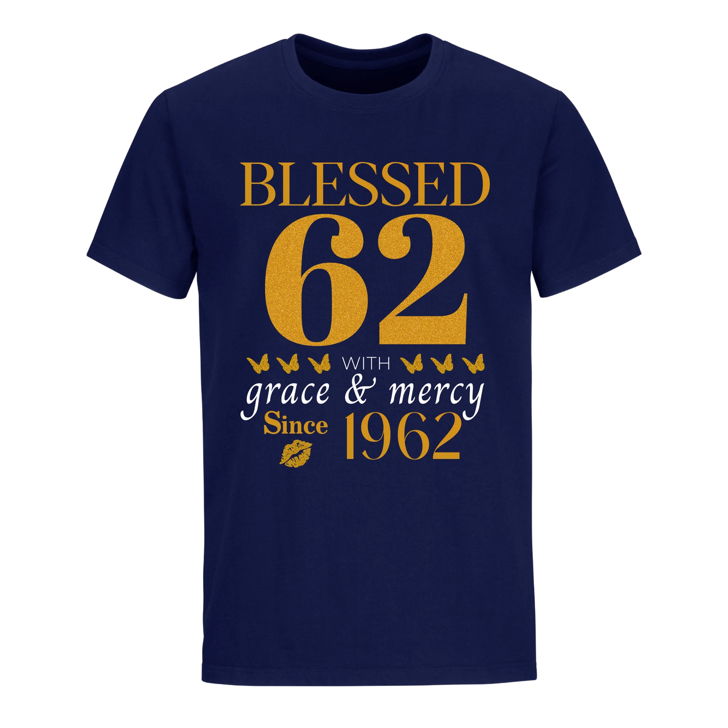 GOLDEN BLESSED 62ND 1962 UNISEX SHIRT