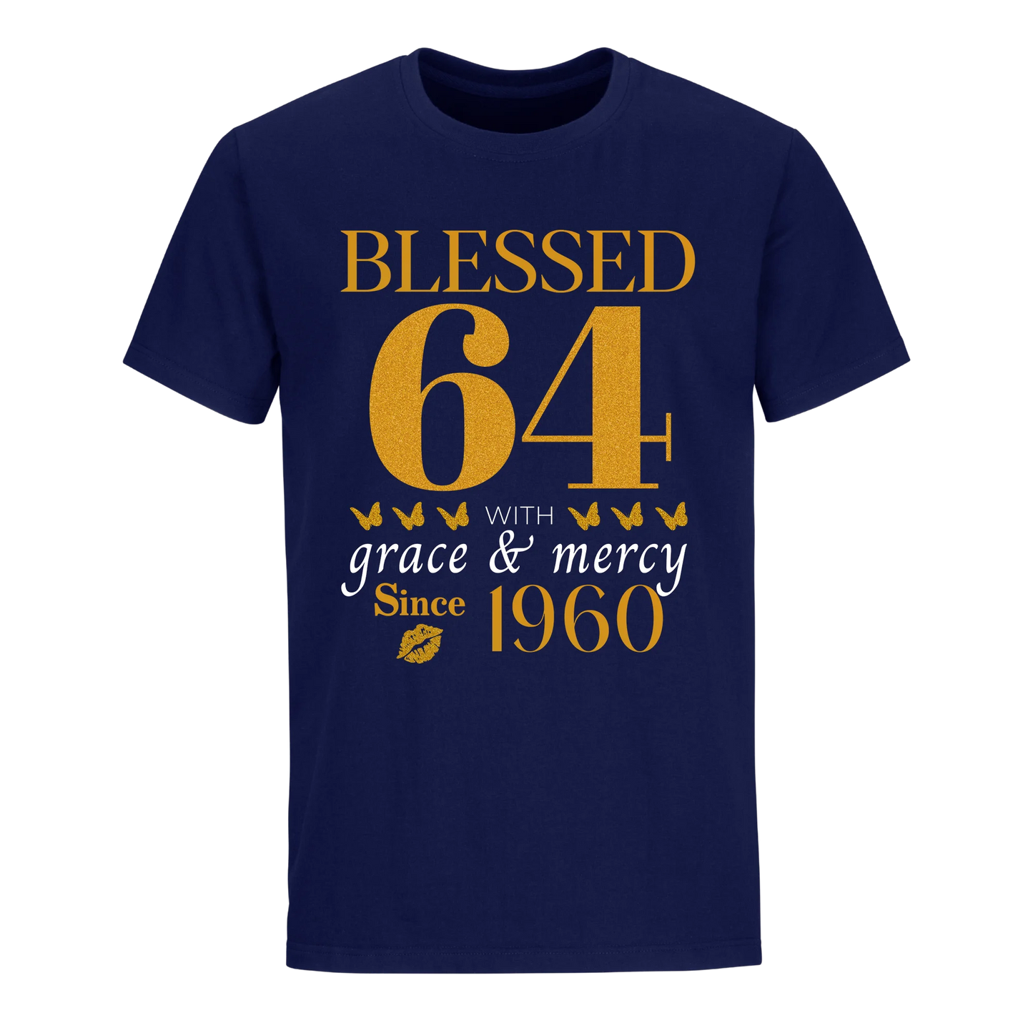 GOLDEN BLESSED 64TH 1960 UNISEX SHIRT