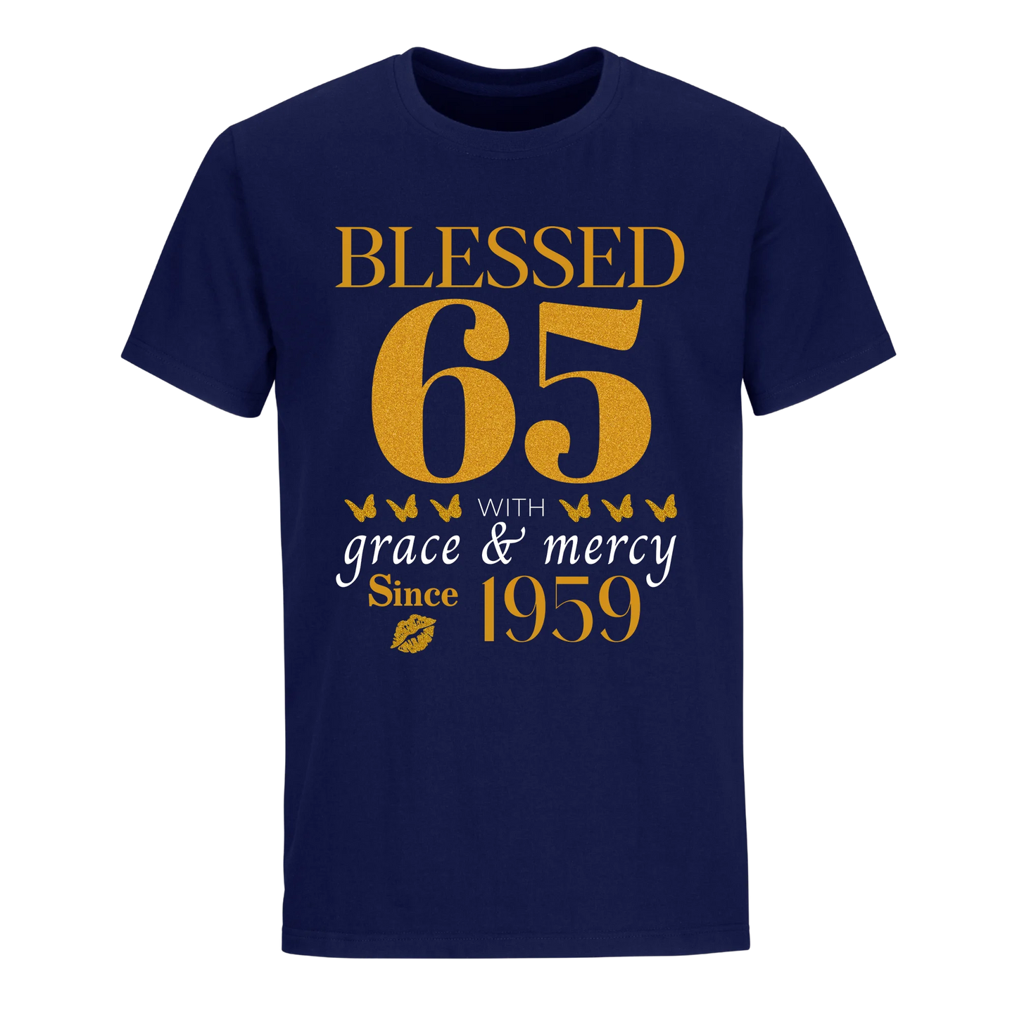 GOLDEN BLESSED 65TH 1959 UNISEX SHIRT