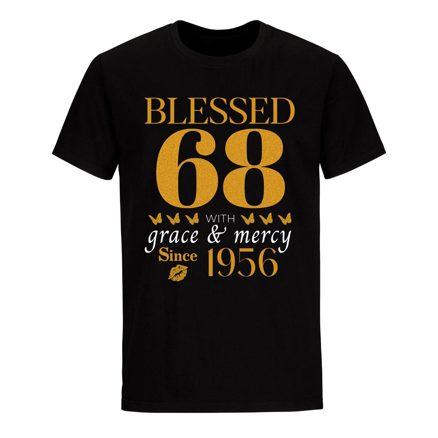 GOLDEN BLESSED 68TH 1956 UNISEX SHIRT