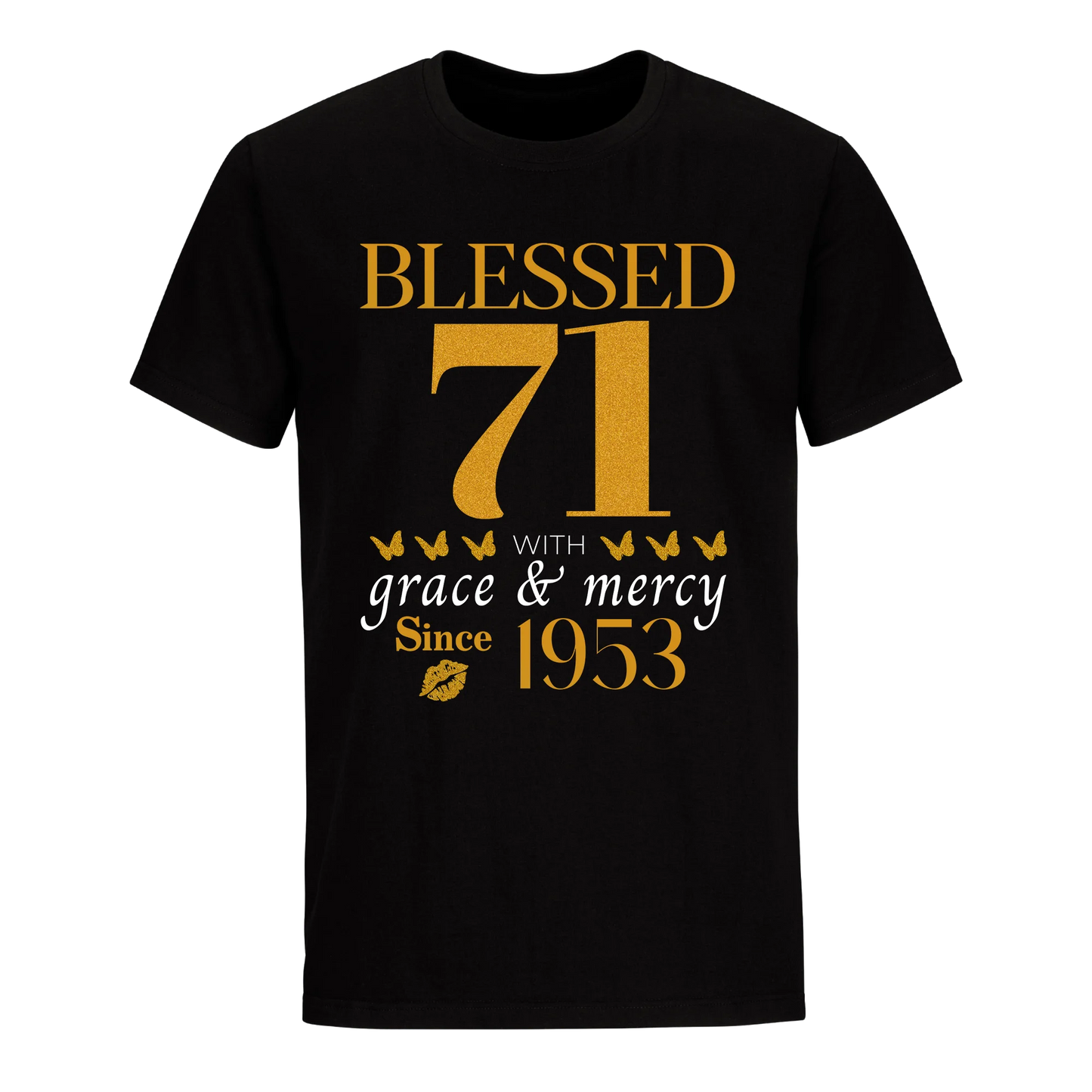 GOLDEN BLESSED 71ST 1953 UNISEX SHIRT