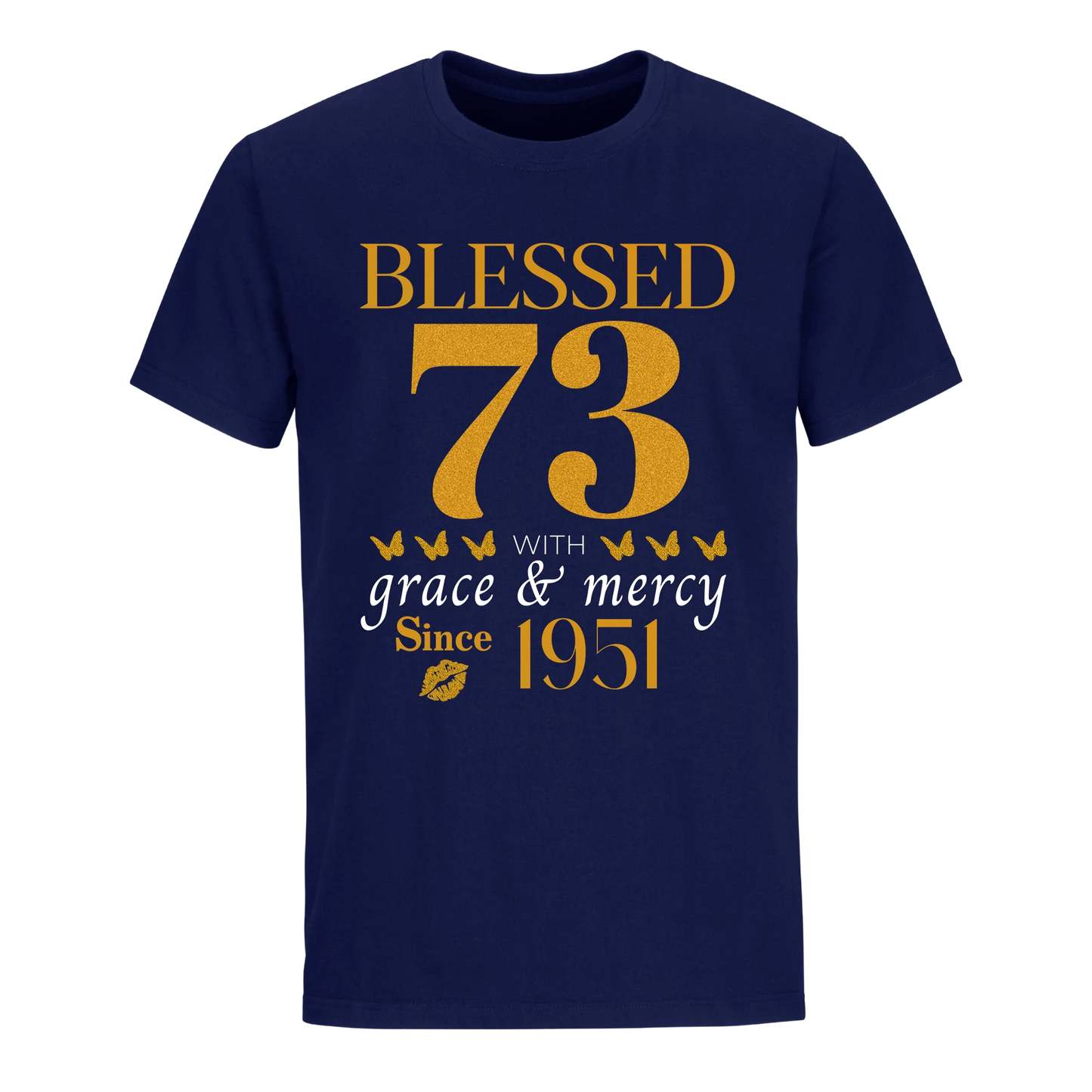 GOLDEN BLESSED 73RD 1951 UNISEX SHIRT