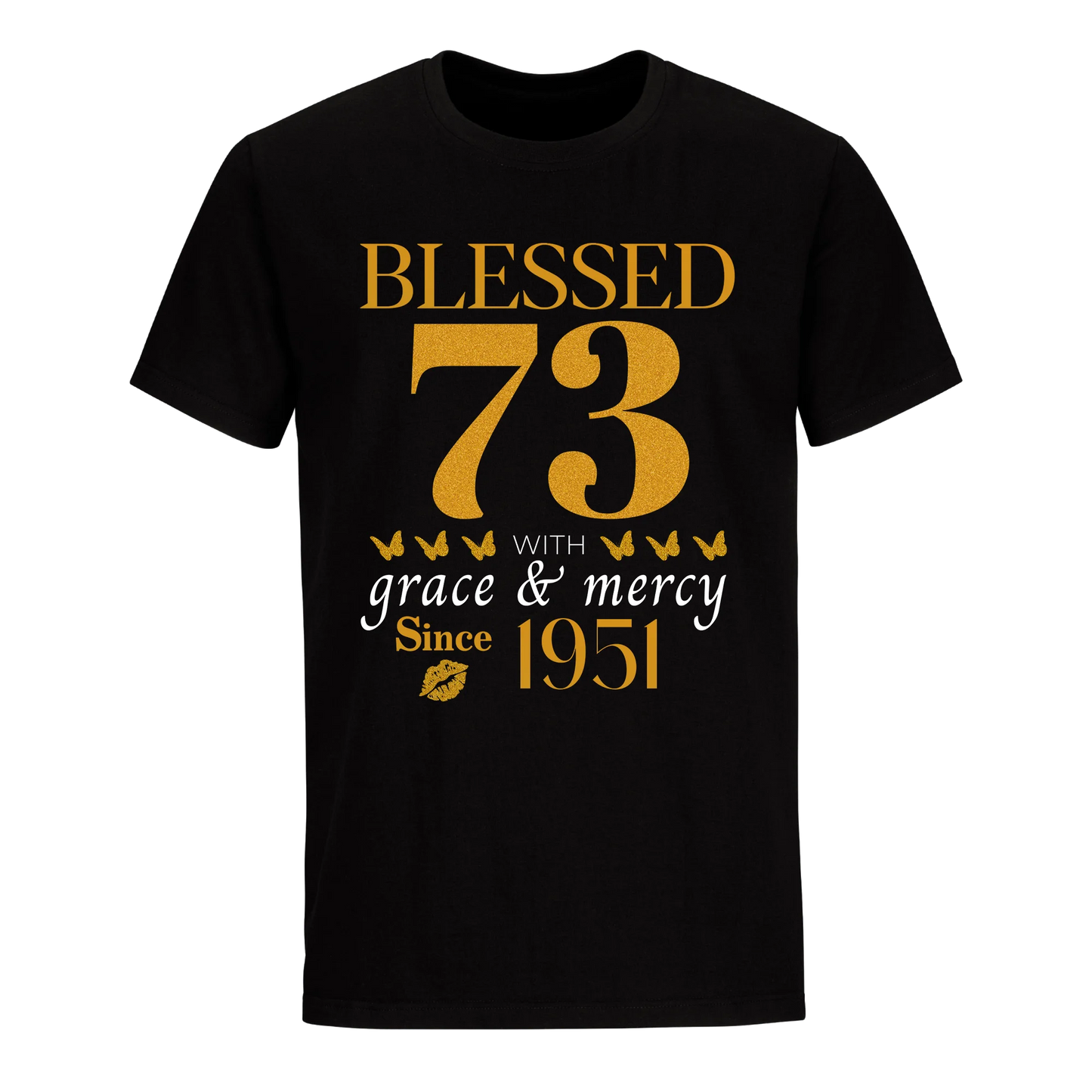 GOLDEN BLESSED 73RD 1951 UNISEX SHIRT