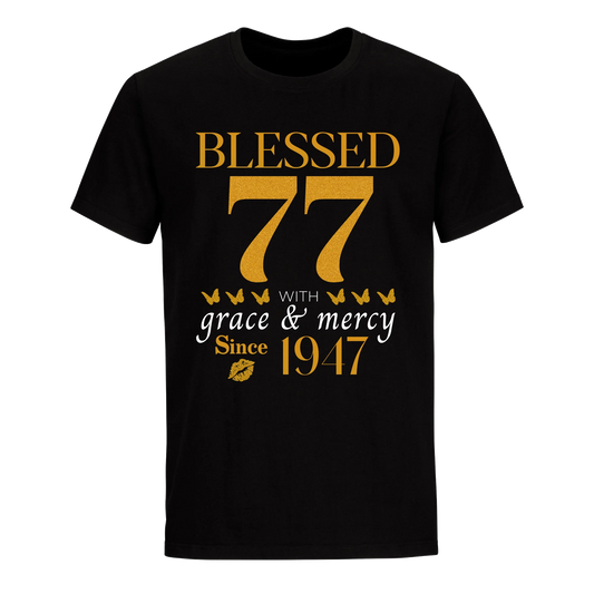 GOLDEN BLESSED 77TH 1947 UNISEX SHIRT