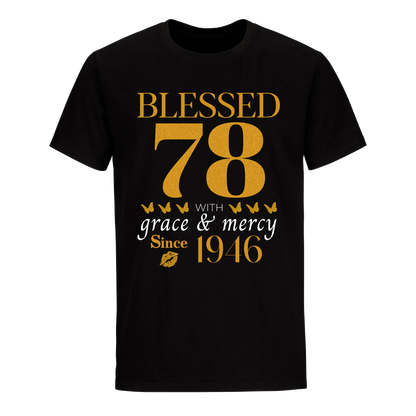 GOLDEN BLESSED 78TH 1946 UNISEX SHIRT