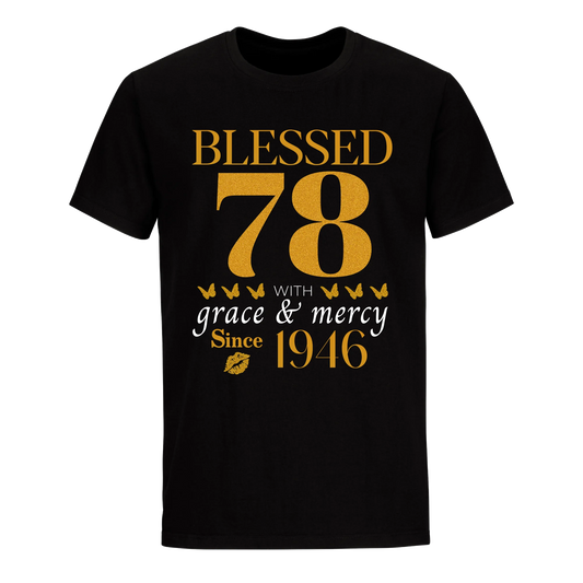 GOLDEN BLESSED 78TH 1946 UNISEX SHIRT