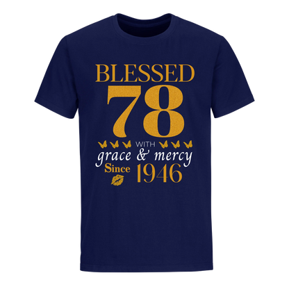 GOLDEN BLESSED 78TH 1946 UNISEX SHIRT