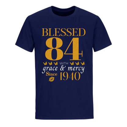 GOLDEN BLESSED 84TH 1940 UNISEX SHIRT