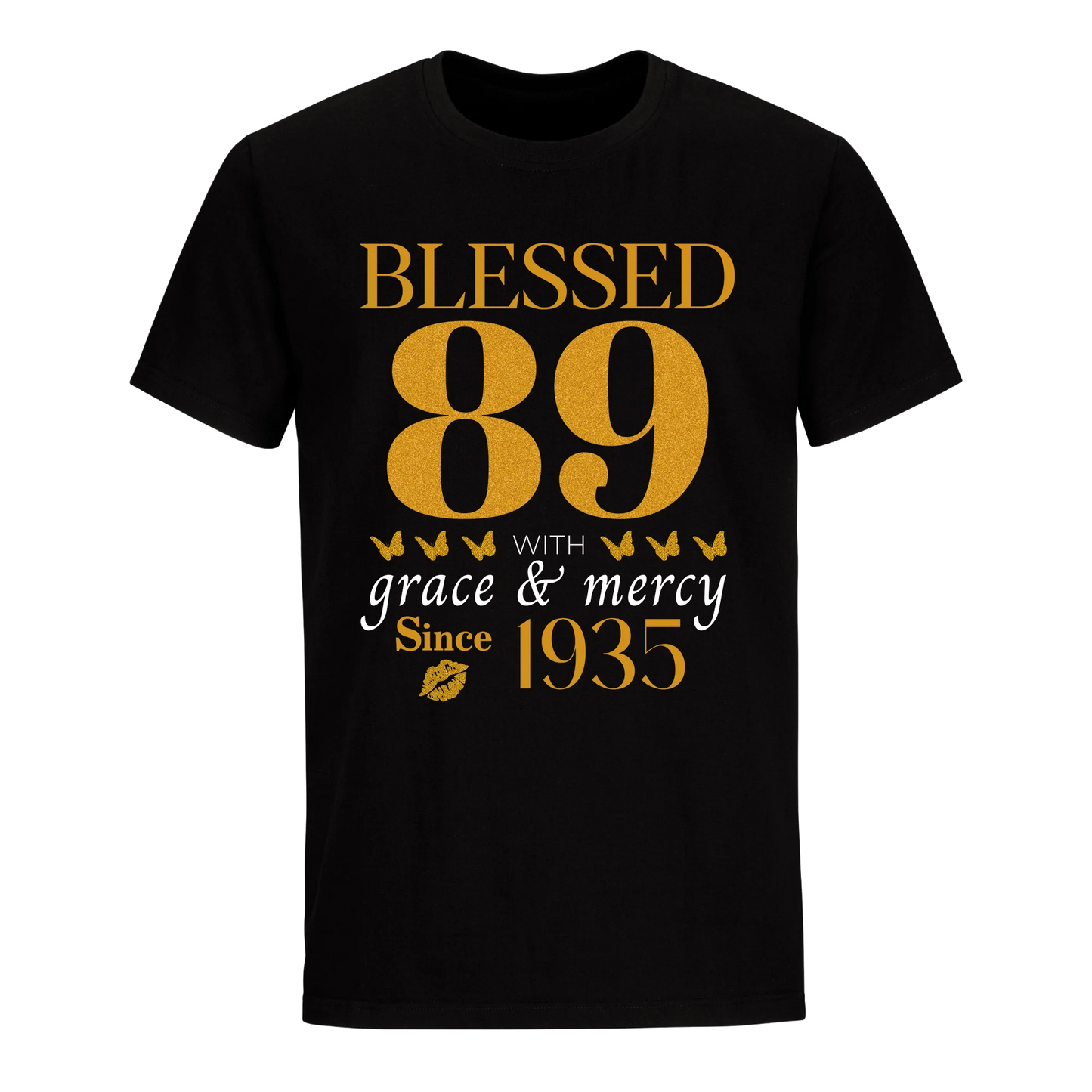 GOLDEN BLESSED 89TH 1935 UNISEX SHIRT