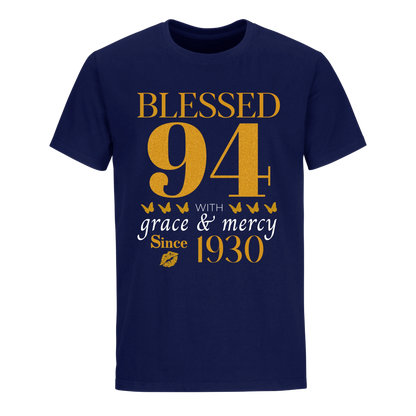 GOLDEN BLESSED 94TH 1930 UNISEX SHIRT