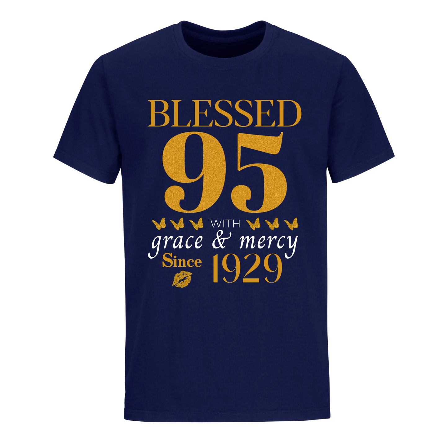 GOLDEN BLESSED 95TH 1929 UNISEX SHIRT