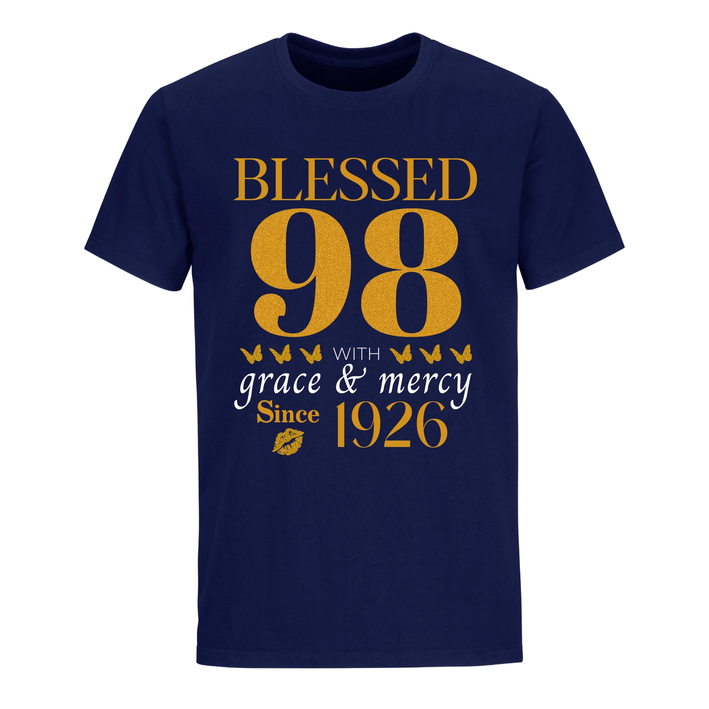 GOLDEN BLESSED 98TH 1926 UNISEX SHIRT