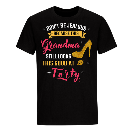 GRANDMA FORTY UNISEX SHIRT