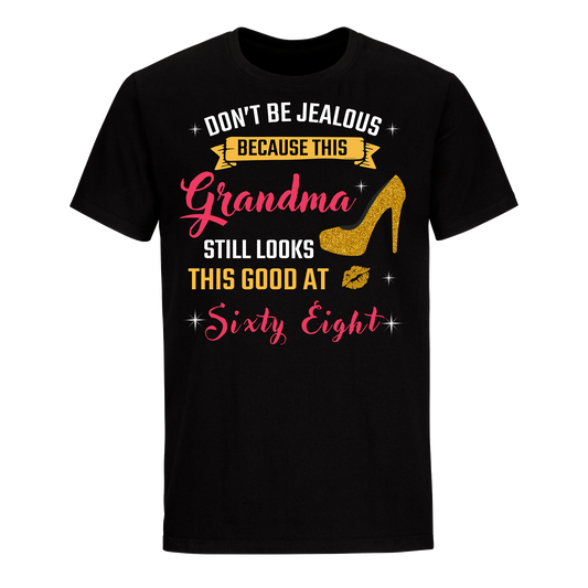 GRANDMA SIXTY EIGHT UNISEX SHIRT