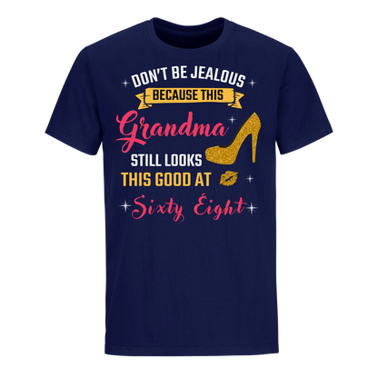 GRANDMA SIXTY EIGHT UNISEX SHIRT