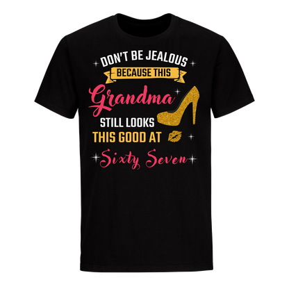 GRANDMA SIXTY SEVEN UNISEX SHIRT