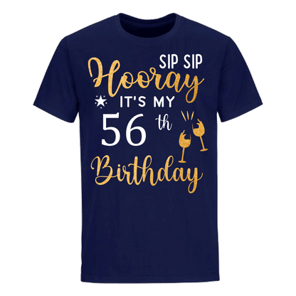 HOORAY IT'S MY 56TH BIRTHDAY SHIRT