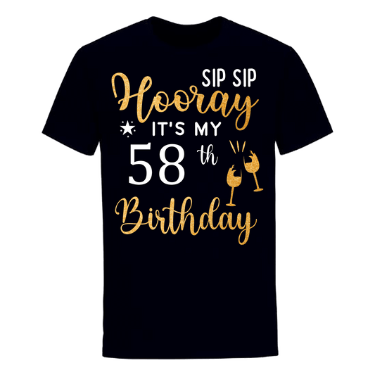 HOORAY IT'S MY 58th BIRTHDAY SHIRT