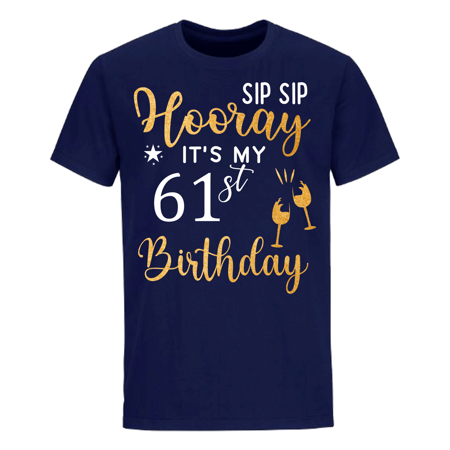 HOORAY IT'S MY 61th BIRTHDAY SHIRT'