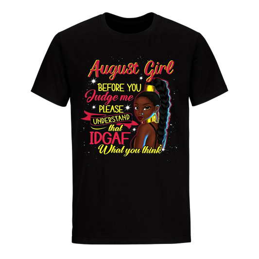 JUDGE ME AUGUST UNISEX SHIRT