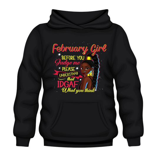 Judge Me February Hooded Unisex Sweatshirt