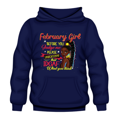 Judge Me February Hooded Unisex Sweatshirt