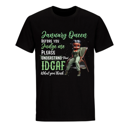 JUDGE ME JANUARY QUEEN UNISEX SHIRT