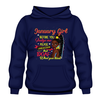 Judge Me January Hooded Unisex Sweatshirt