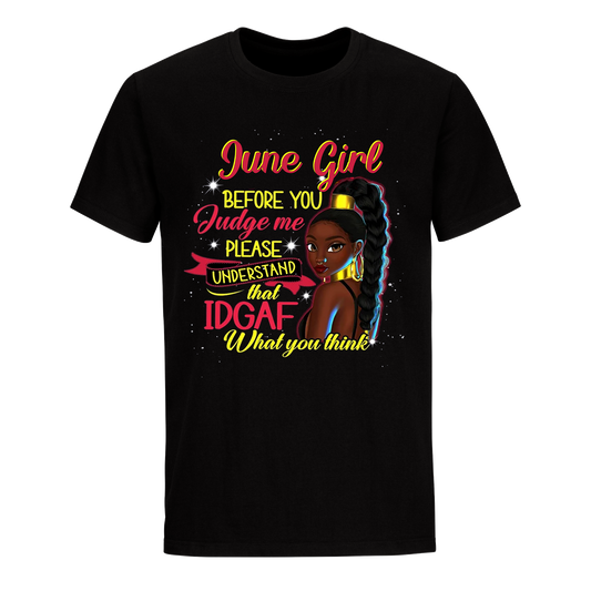 JUDGE ME JUNE UNISEX SHIRT