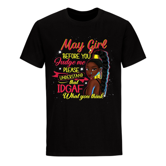 JUDGE ME MAY UNISEX SHIRT