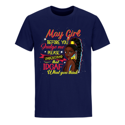 JUDGE ME MAY UNISEX SHIRT