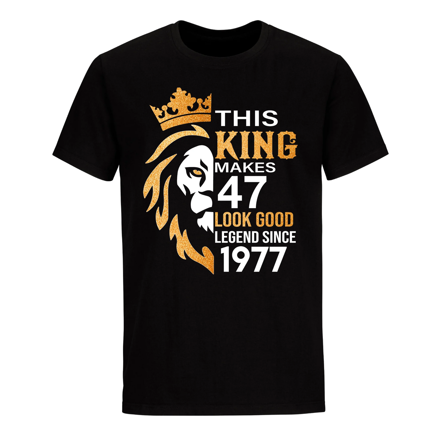 KING 47TH 1977 LEGEND UNISEX SHIRT